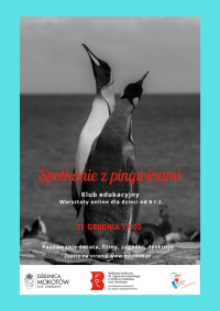 Spotkanie z pingwinami – Klub edukacyjny